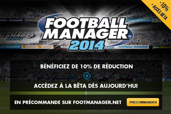 Précommandez FM 2014